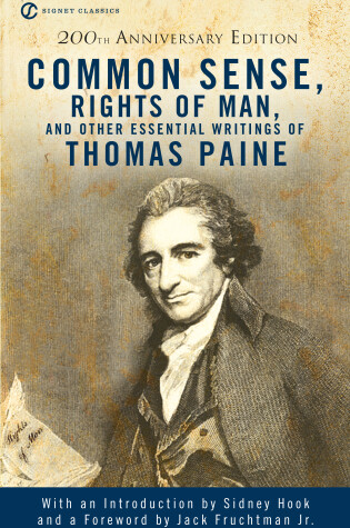 Cover of Common Sense, the Rights of Man and Other Essential Writings of ThomasPaine