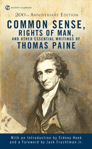 Book cover for Common Sense, the Rights of Man and Other Essential Writings of ThomasPaine