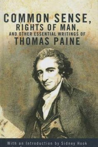 Cover of Common Sense, the Rights of Man, and Other Essential Writings