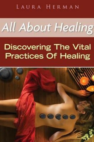 Cover of All about Healing
