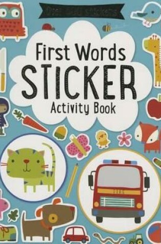 Cover of First Words Sticker Book