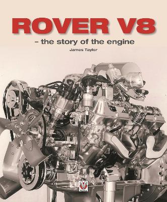 Book cover for Rover V8 - The Story of the Engine