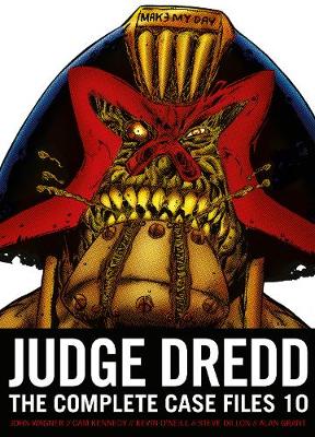 Book cover for Judge Dredd: The Complete Case Files 10