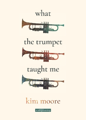 Book cover for What the Trumpet Taught Me