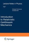 Book cover for Introduction to Relativistic Continuum Mechanics