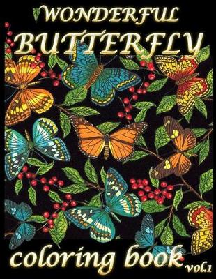 Book cover for Wonderful Butterfly Coloring Book Vol.1