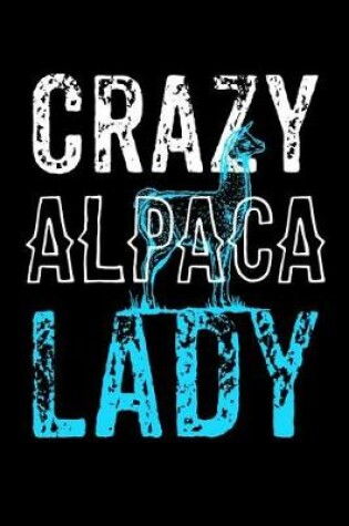 Cover of Crazy Alpaca Lady