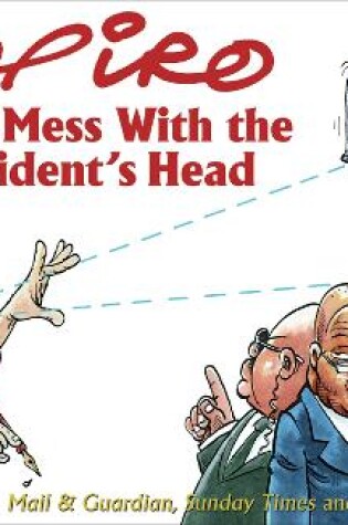 Cover of Don't mess with the President's head