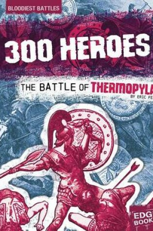 Cover of 300 Heroes