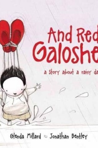 Cover of And Red Galoshes