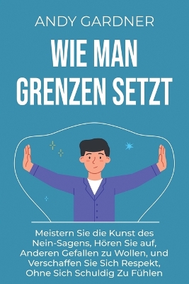 Book cover for Wie man Grenzen setzt