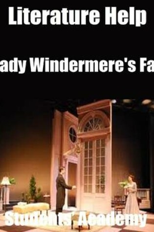 Cover of Literature Help: Lady Windermere's Fan