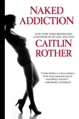 Cover of Naked Addiction