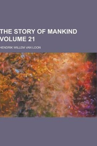 Cover of The Story of Mankind Volume 21