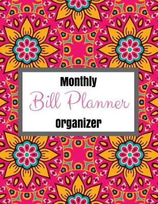 Book cover for Monthly Bill Planner Organizer