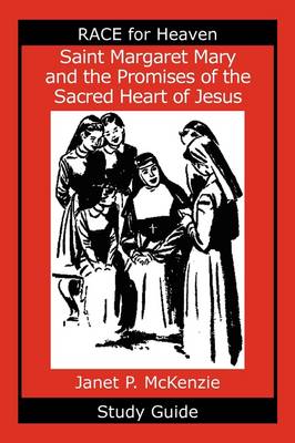 Book cover for Saint Margaret Mary and the Promises of the Sacred Heart of Jesus Study Guide