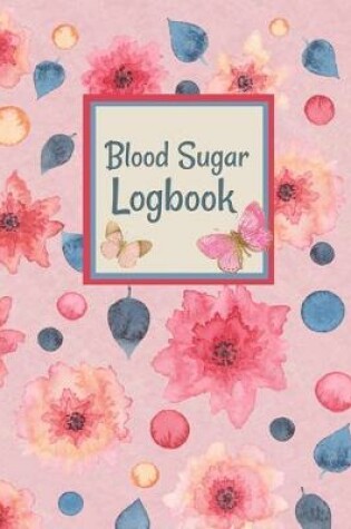 Cover of Blood Sugar Logbook