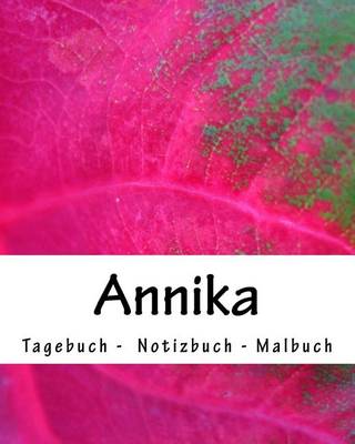 Book cover for Annika - Tagebuch - Notizbuch - Malbuch