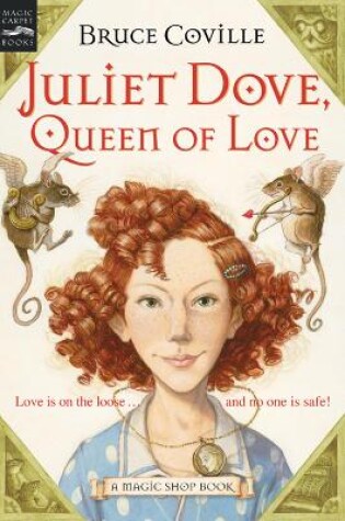 Cover of Juliet Dove, Queen of Love