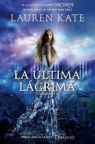 Cover of La Ultima Lagrima, La: Diluvio 1