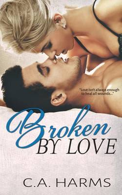 Cover of Broken By Love