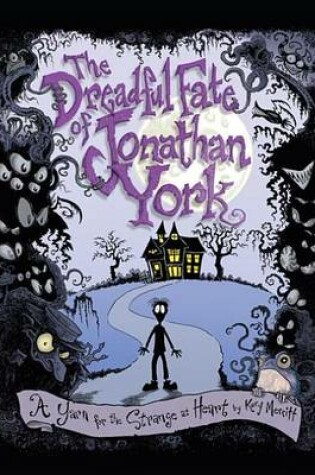 Cover of The Dreadful Fate of Jonathan York