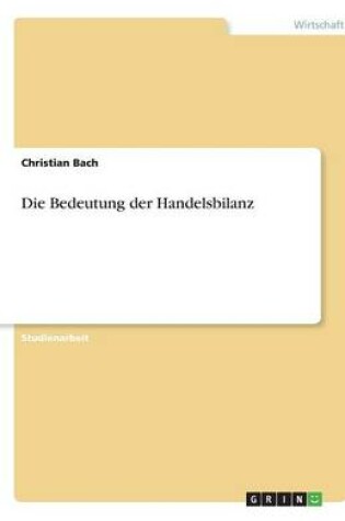 Cover of Die Bedeutung der Handelsbilanz