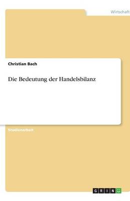 Book cover for Die Bedeutung der Handelsbilanz