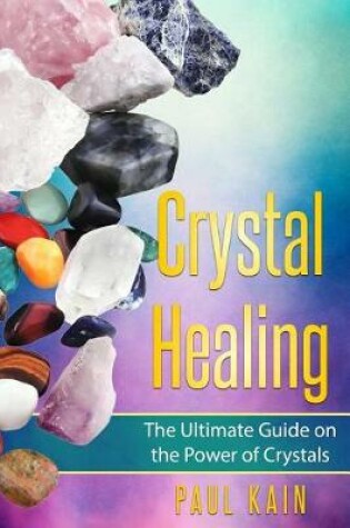 Cover of Crystal Healing