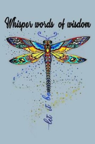 Cover of Whisper words of wisdom let it be