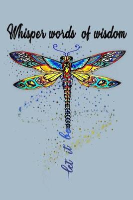 Book cover for Whisper words of wisdom let it be