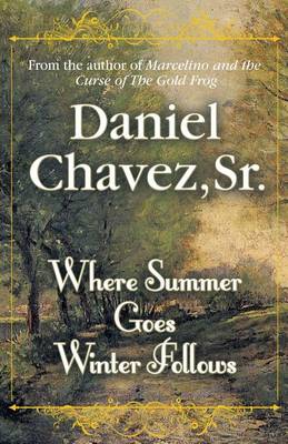 Book cover for Where Summer Goes Winter Follows