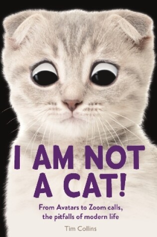 Cover of I Am Not a Cat!