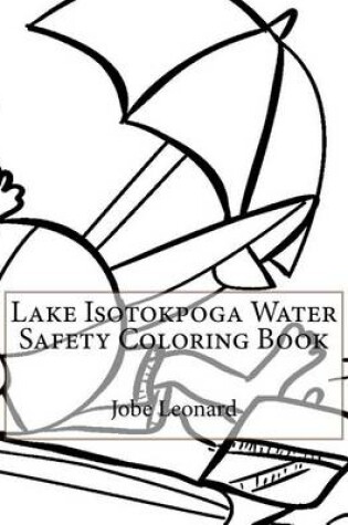 Cover of Lake Isotokpoga Water Safety Coloring Book