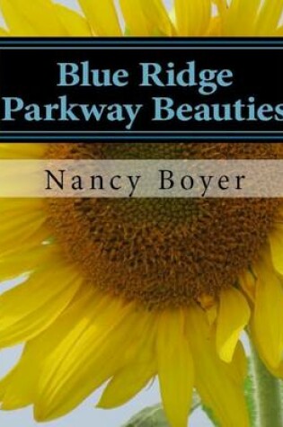 Cover of Blue Ridge Parkway Beauties