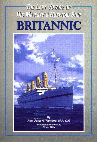 Book cover for The Last Voyage of His Majesty's Hospital Ship "Britannic"