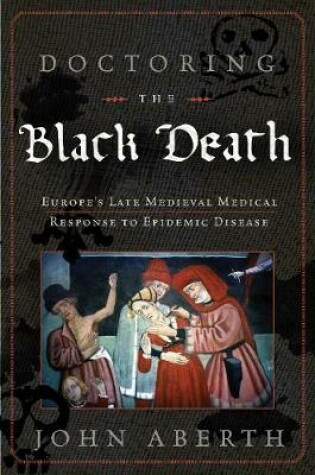 Cover of Doctoring the Black Death