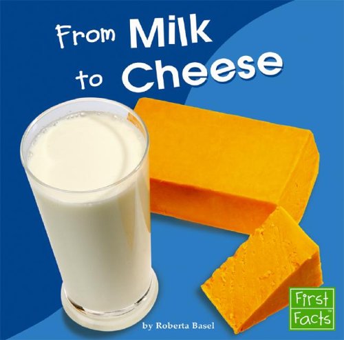 Cover of From Milk to Cheese