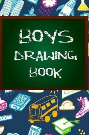 Cover of Boys Drawing Book
