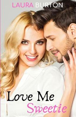 Book cover for Love Me, Sweetie