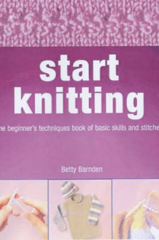 Cover of Start Knitting