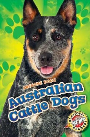 Cover of Australian Cattle Dogs