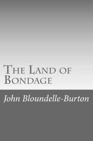 Cover of The Land of Bondage