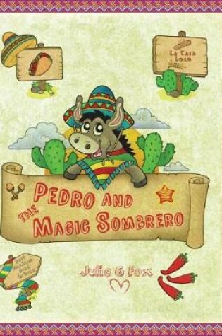 Cover of Pedro and the Magic Sombrero