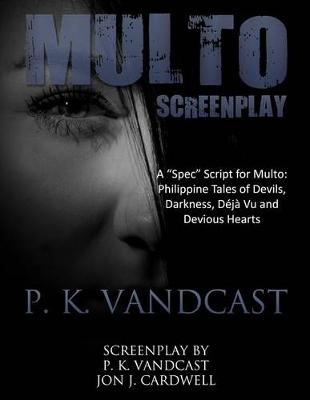 Book cover for Multo Screenplay