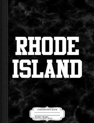 Book cover for Rhode Island Composition Notebook