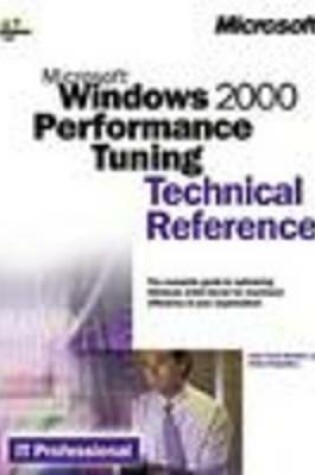 Cover of Windows 2000 Performance Tuning Technical Reference