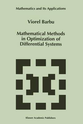 Cover of Mathematical Methods in Optimization of Differential Systems