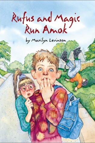 Cover of Rufus and Magic Run Amok