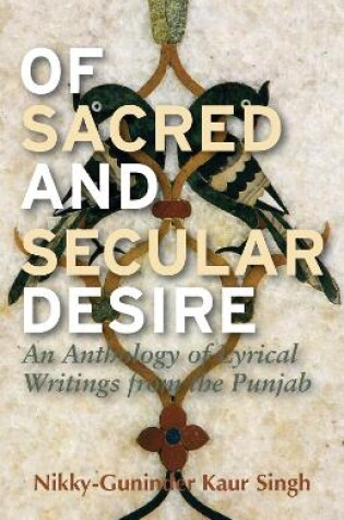 Cover of Of Sacred and Secular Desire